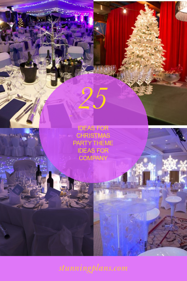 25 Of the Best Ideas for Christmas Party theme Ideas for Company Home